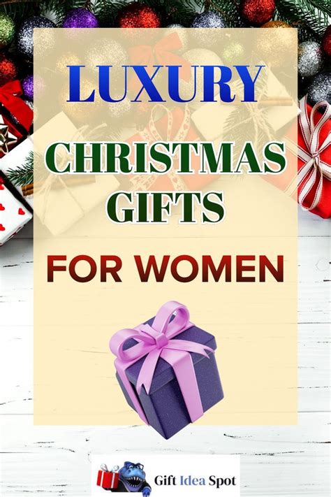 luxurious christmas gifts for her|luxury girl christmas.